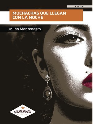 cover image of Muchachas que llegan con la noche